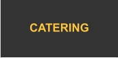 CATERING