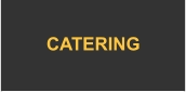 CATERING